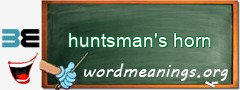 WordMeaning blackboard for huntsman's horn